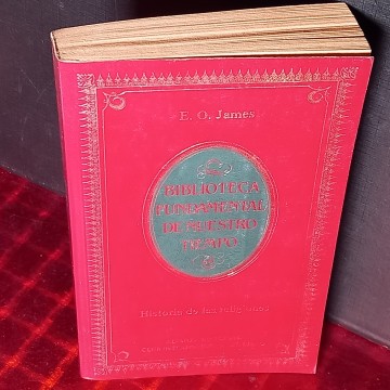 HISTORIA DE LAS RELIGIONES, E.O. JAMES.