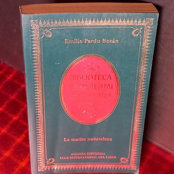 LA MADRE NATURALEZA, EMILIA PARDO BAZÁN.