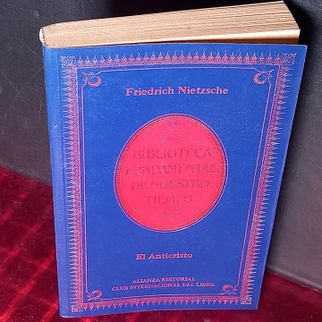 EL ANTICRISTO, FRIEDRICH NIETZCHE.