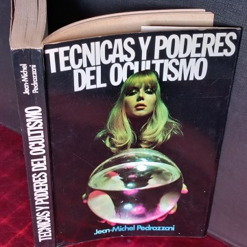 TÉCNICAS Y PODERES DEL OCULTISMO, JEAN MICHEL PEDRAZZANI.