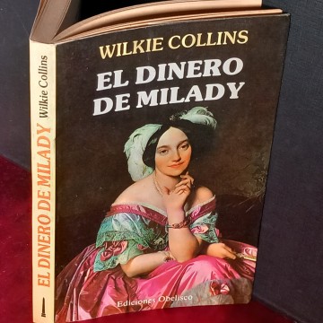 EL DINERO DE MILADY, WILKIE COLLINS.