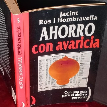 AHORRO CON AVARICIA, JACINT ROS I HOMBRAVELLA.