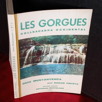 LES GORGUES COLLSACABRA OCCIDENTAL, GUIA MUNTANYENCA, RAMON VINYETA.