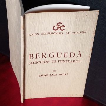 BERGUEDÀ SELECCIÓN DE ITINERARIOS, JAUME SALA SIVILLÀ.