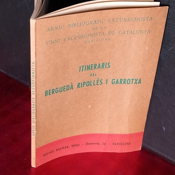 ITINERARIS PEL BERGUEDÀ RIPOLLÈS I GARROTXA