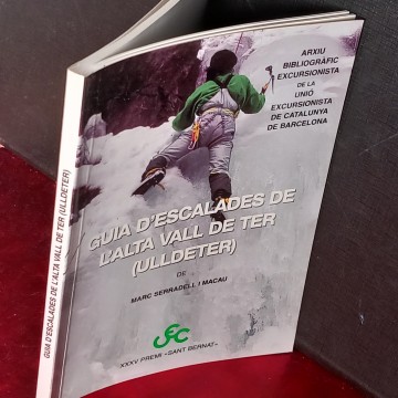 GUIA D'ESCALADES DE L'ALTA VALL DE TER (ULLDETER), MARC SERRADELL I MACAU.