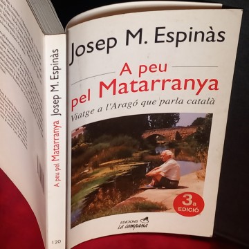 A PEU PEL MATARRANYA, JOSEP M. ESPINÀS.