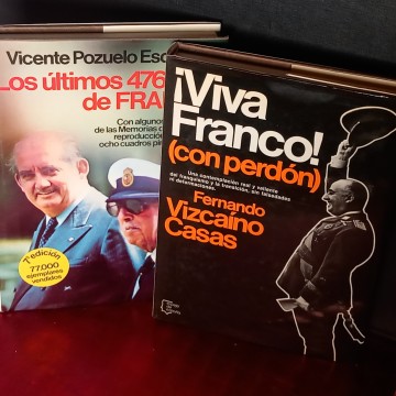 LOS ÚLTIMOS 476 DÍAS DE FRANCO Y VIVA FRANCO! CON PERDÓN.