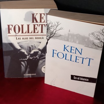 LAS ALAS DEL ÁGUILA Y EN EL BLANCO, KEN FOLLETT.