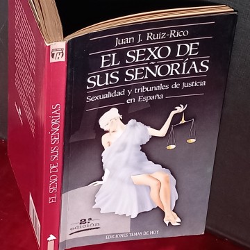 EL SEXO DE SUS SEÑORÍAS, JUAN J. RUIZ-RICO.