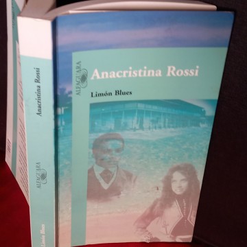 LIMÓN BLUES, ANACRISTINA ROSSI