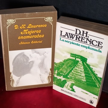 LA SERPIENTE EMPLUMADA Y MUJERES ENAMORADAS, D.H. LAWRENCE.