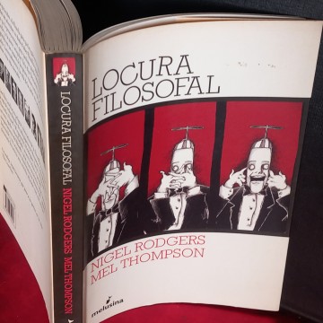 LOCURA FILOSOFAL, NIGEL RODGERS Y MEL THOMPSON.