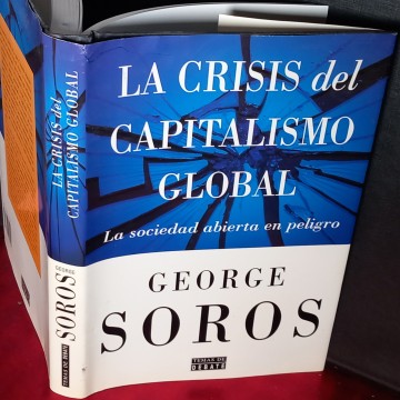 LA CRISIS DEL CAPITALISMO GLOBAL, GEORGE SOROS