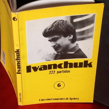 VASILI IVANCHUK 222 PARTIDAS DE AJEDREZ