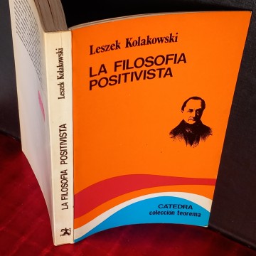 LA FILOSOFÍA POSITIVISTA, LESZEK KOLAKOWSKI.