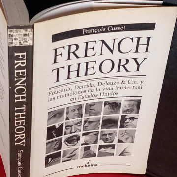 FRENCH THEORY, FRANÇOIS CUSSET.