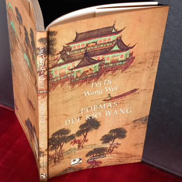 POEMAS DEL RÍO WANG, PEI DI WANG WEI.