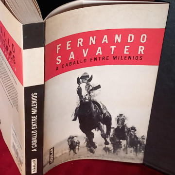 A CABALLO ENTRE MILENIOS, FERNANDO SAVATER.