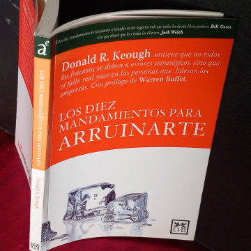 LOS DIEZ MANDAMIENTOS PARA ARRUINARTE, DONALD R. KEOUGH.