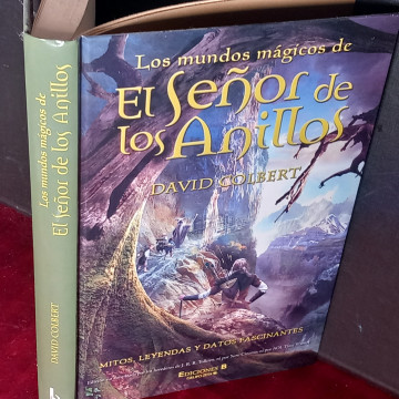 LOS MUNDOS MÁGICOS DE EL SEÑOR DE LOS ANILLOS, DAVID COLBERT.