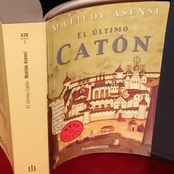 EL ÚLTIMO CATÓN, MATILDE ASENSI.