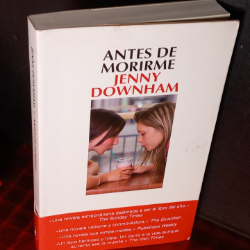 ANTES DE MORIRME, JENNY DOWNHAM.
