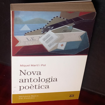 NOVA ANTOLOGIA POÈTICA, MIQUEL MARTÍ I POL.