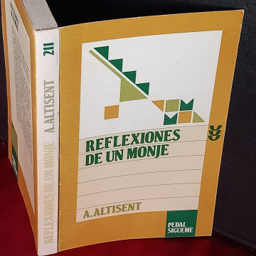 REFLEXIONES DE UN MONJE, AGUSTÍN ALTISENT.