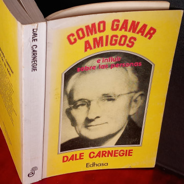 COMO GANAR AMIGOS, DALE CARNEGIE.