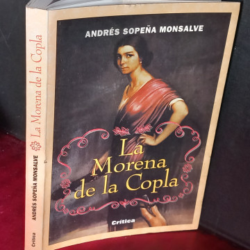 LA MORENA DE LA COPLA, ANDRÉ SOPEÑA MONSALVE.