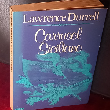 CARRUSEL SICILIANO, LAWRENCE DURRELL.