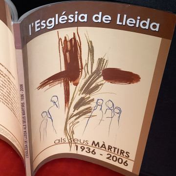 L'ESGLÈSIA DE LLEIDA ALS SEUS MÀRTIRS.
