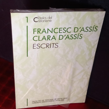 FRANCESC D'ASSÍS, CLARA D'ASSÍS, ESCRITS (NOU).