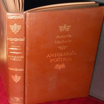 ANTONIO MACHADO ANTOLOGÍA POÉTICA
