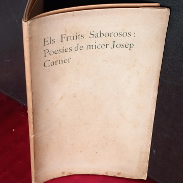 ELS FRUITS SABOROSOS, JOSEP CARNER.