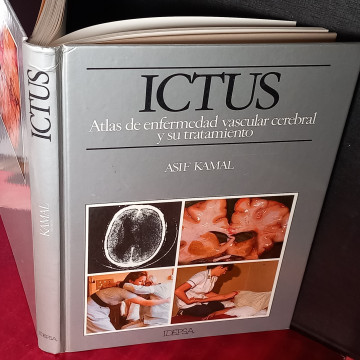 ICTUS, ATLAS DE ENFERMEDAD VASCULAR CEREBRAL Y SU TRATAMIENTO, ASIF KAMAL.