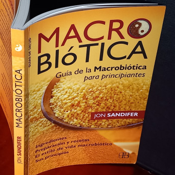 GUÍA DE LA MACROBIÓTICA PARA PRINCIPIANTES, JON SANDIFER.