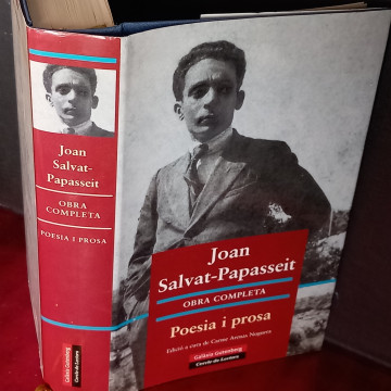 JOAN SALVAT-PAPASSEIT POESIA I PROSA OBRA COMPLETA.