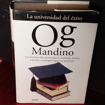 LA UNIVERSIDAD DEL ÉXITO, OG MANDINO.