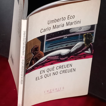 EN QUÈ CREUEN ELS QUI NO CREUEN, UMBERTO ECO, CARLO MARIA MARTINI.