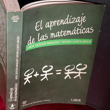 EL APRENDIZAJE DE LAS MATEMÁTICAS, LINDA DICKSON.