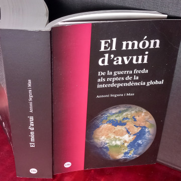 EL MÓN D'AVUI, ANTONI SEGURA I MAS.