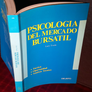 PSICOLOGÍA DEL MERCADO BURSÁTIL, LARS TVEDE.