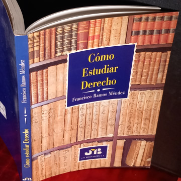 CÓMO ESTUDIAR DERECHO, FRANCISCO RAMOS MÉNDEZ.