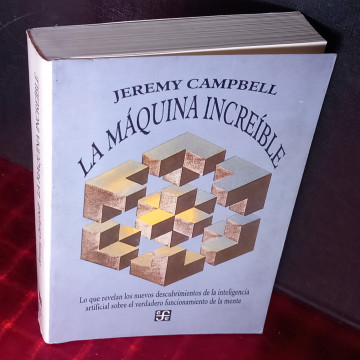 LA MÁQUINA INCREÍBLE, JEREMY CAMPBELL.
