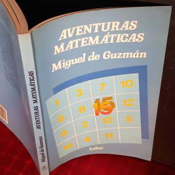 AVENTURAS MATEMÁTICAS, MIGUEL DE GUZMÁN.