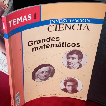 INVESTIGACIÓN Y CIENCIA TEMAS 1, GRANDES MATEMÁTICOS
