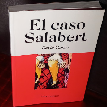 EL CASO SALABERT, DAVID CAMEO.