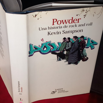 POWDER, UNA HISTORIA DE ROCK AND ROLL, KEVIN SAMPSON.